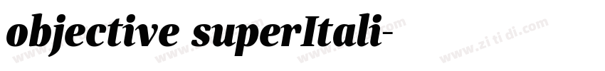 objective superItali字体转换